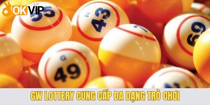 Các trò chơi tại GW Lottery